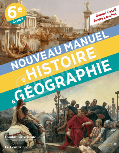 Nouveau manuel d’Histoire-Géographie 6e