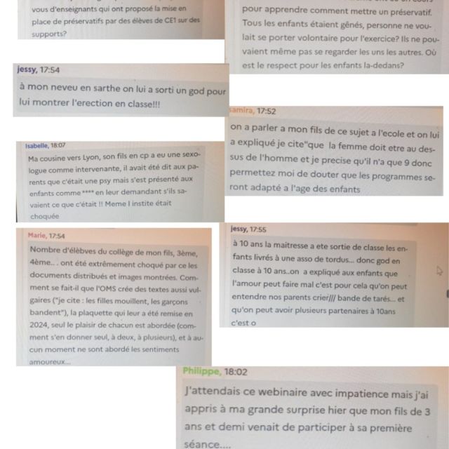 🚨Retour Webinaire #EVARS 04 juin 2025 Académie de Bordeaux 🚨

Voici un aperçu du tchat qui nous a été transmis hier. Ces retours de parents ne nous étonnent guère.

➡️À l’évidence, l'EVARS entraîne beaucoup d'autres situations problématiques au-delà de celles qui nous ont déjà été rapportées.
SOS Éducation et @mamans.louves ont d’ailleurs été mentionnées dans le tchat.

📢Nous le redisons, les parents d’enfants victimes de dérives peuvent nous contacter afin que l’on puisse les accompagner. @sophieauduge